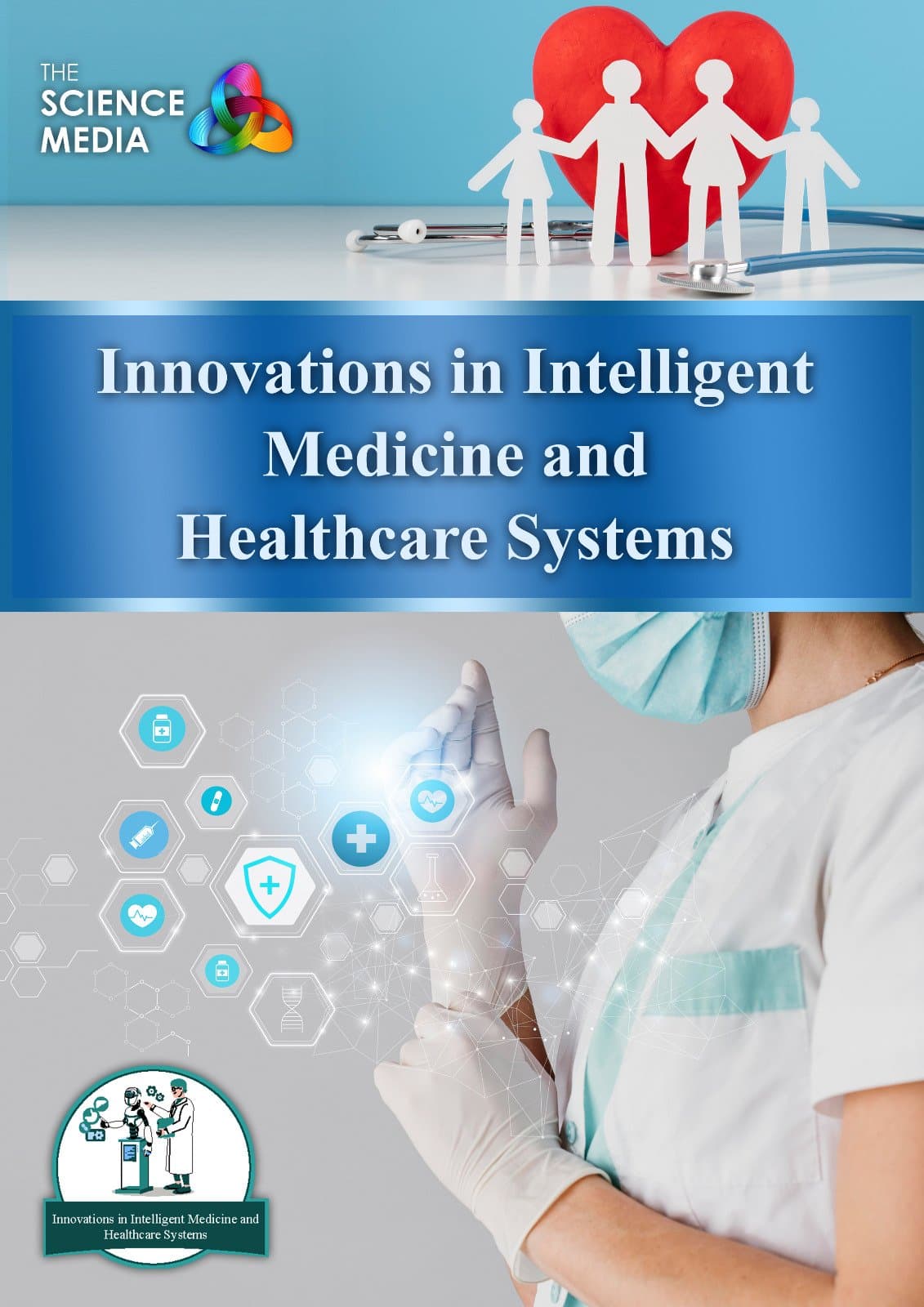 Innovations in Intelligent Medicine and Healthcare Systems
